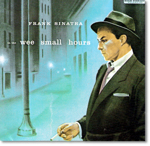 In The Wee Small Hours Frank Sinatra